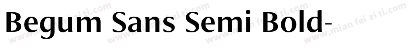Begum Sans Semi Bold字体转换